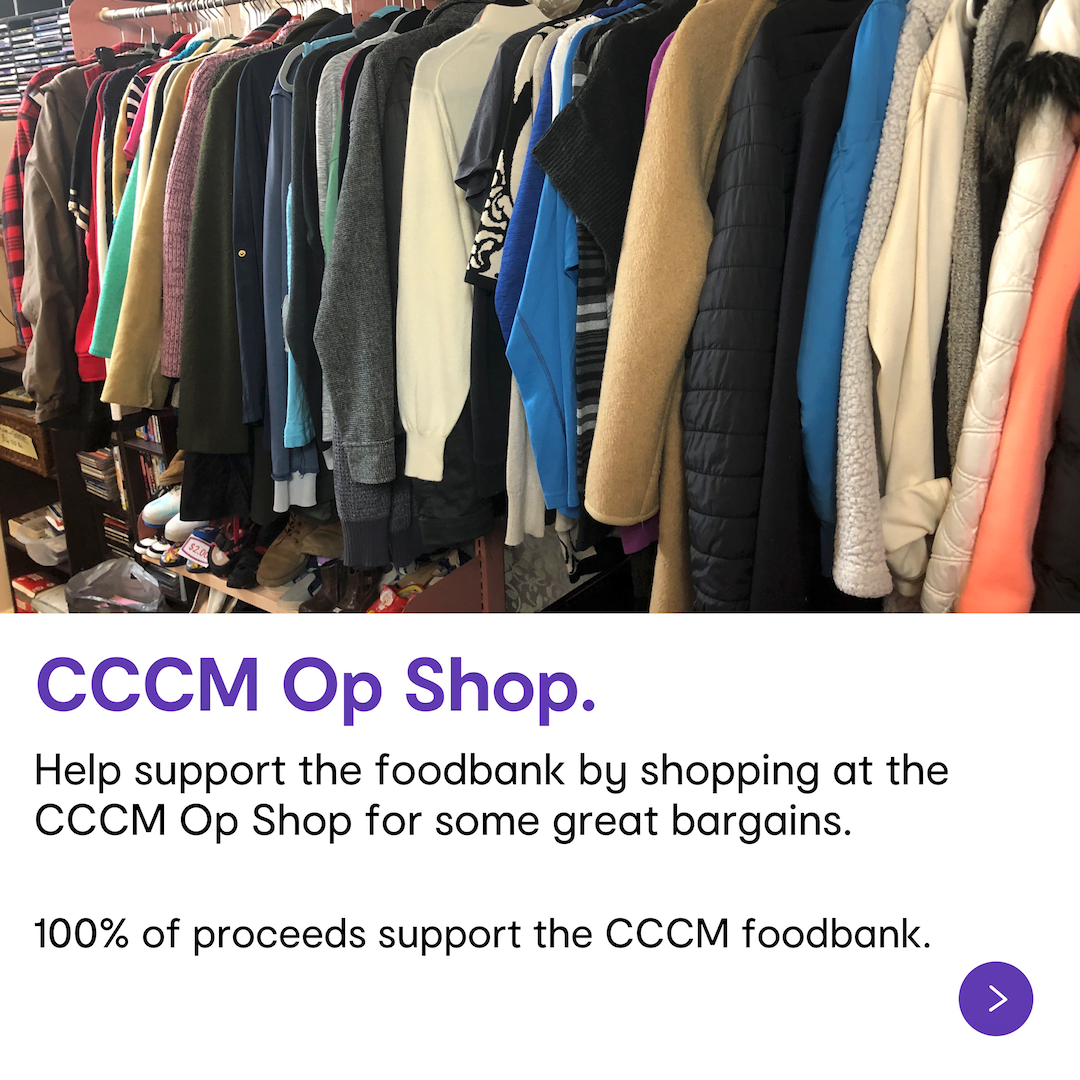 CCCM Op Shop - help support the foodbank.